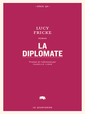 cover image of La diplomate